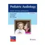 Pediatric audiology Thieme medical publishers inc Sklep on-line