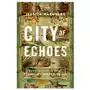 City of echoes: a new history of rome, its popes, and its people Pegasus books Sklep on-line