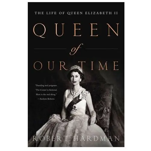 Pegasus books Queen of our times: the life of queen elizabeth ii