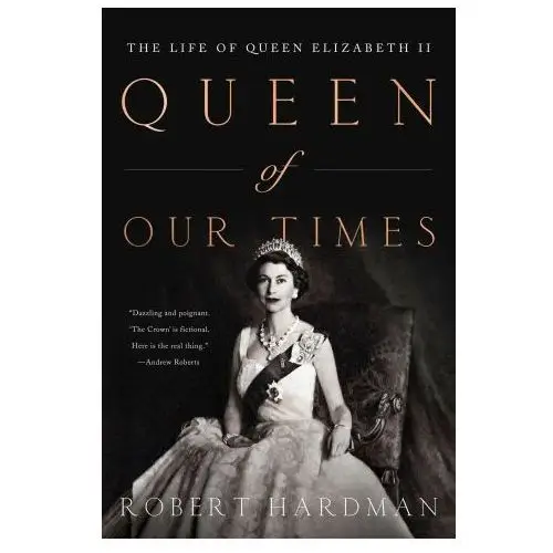 Pegasus books Queen of our times: the life of queen elizabeth ii: commemorative edition, 1926-2022