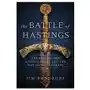 The Battle of Hastings: The Fall of the Anglo-Saxons and the Rise of the Normans Sklep on-line