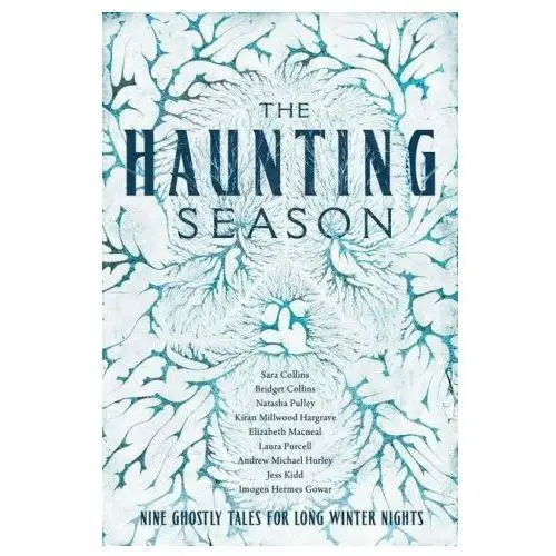 The haunting season: eight ghostly tales for long winter nights Pegasus books
