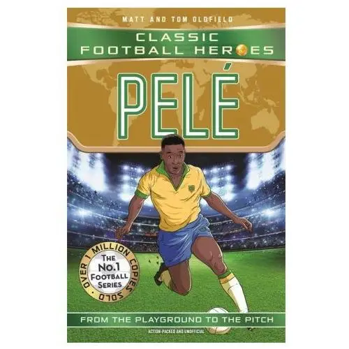 Pele (classic football heroes - the no.1 football series): collect them all! John blake publishing ltd