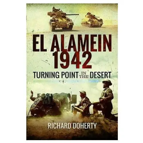 Alamein 1942 Pen & sword books ltd