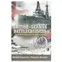 British and german battlecruisers Pen & sword books ltd Sklep on-line