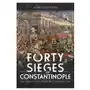 Forty Sieges of Constantinople Sklep on-line