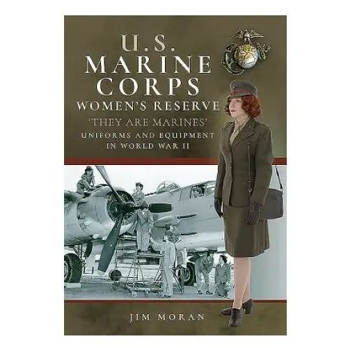 Us marine corps women's reserve Pen & sword books ltd