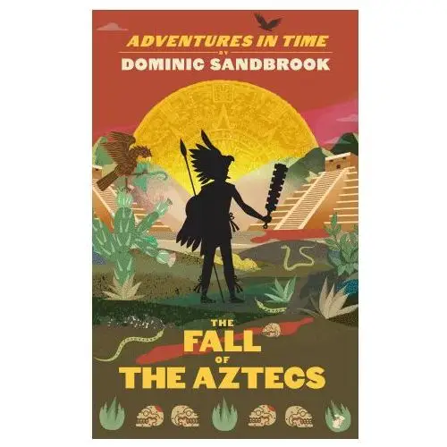 Adventures in time: the quest for el dorado Penguin books