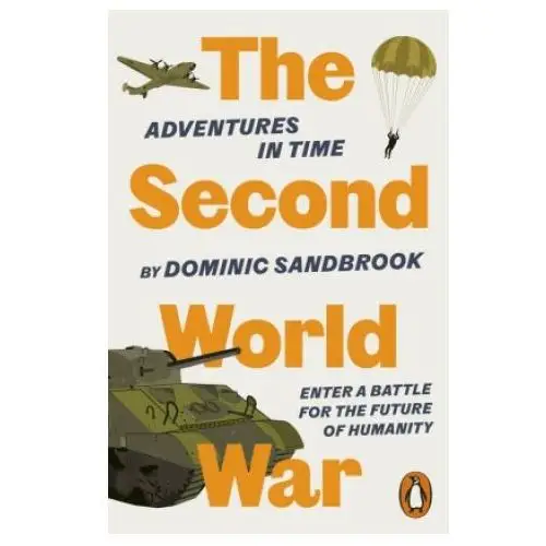 Adventures in Time: The Second World War