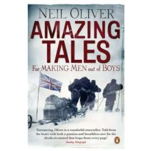 Amazing tales for making men out of boys Penguin books