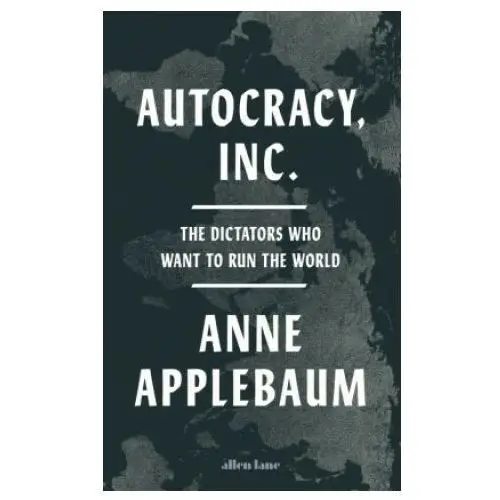 Penguin books Autocracy inc