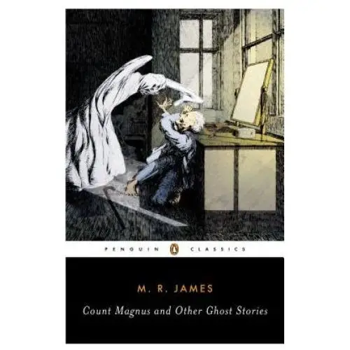 Count magnus and other ghost stories Penguin books