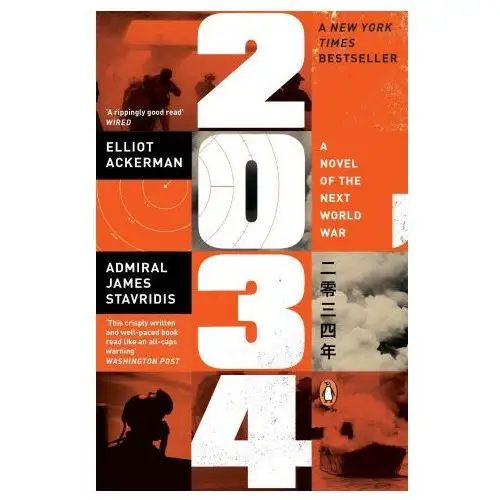 Elliot Ackerman,Admiral James Stavridis - 2034