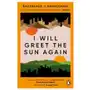 I will greet the sun again Penguin books Sklep on-line