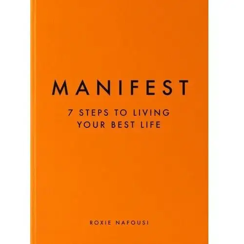 Manifest. 7 steps to living your best life Penguin books