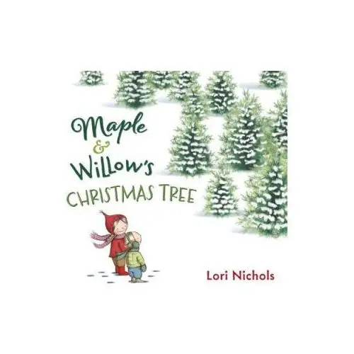 Maple & willow's christmas tree Penguin books
