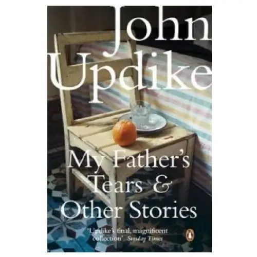 Penguin books My father's tears and other stories