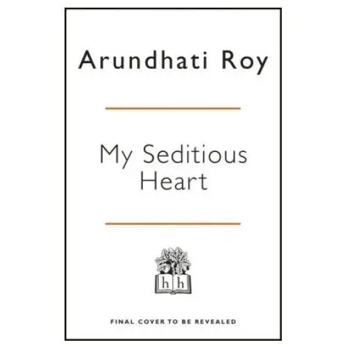 My seditious heart Penguin books