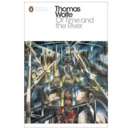Penguin books Of time and the river