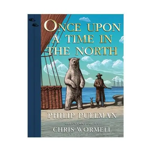 Once upon a time in the north. illustrated edition Penguin books