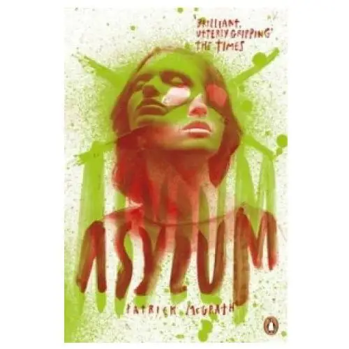 Penguin books Patrick mcgrath - asylum