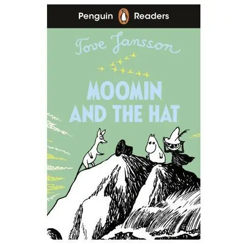 Penguin Readers Level 3: Moomin and the Hat (ELT Graded Reader)