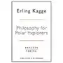 Philosophy for polar explorers Penguin books Sklep on-line