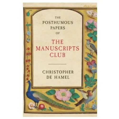 Posthumous papers of the manuscripts club Penguin books
