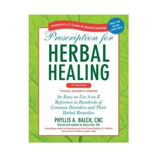 Penguin books Prescription for herbal healing, 2nd edition