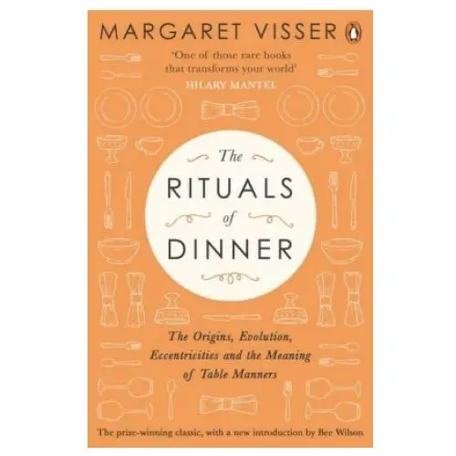 Rituals of Dinner