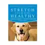 Stretch Your Dog Healthy Sklep on-line