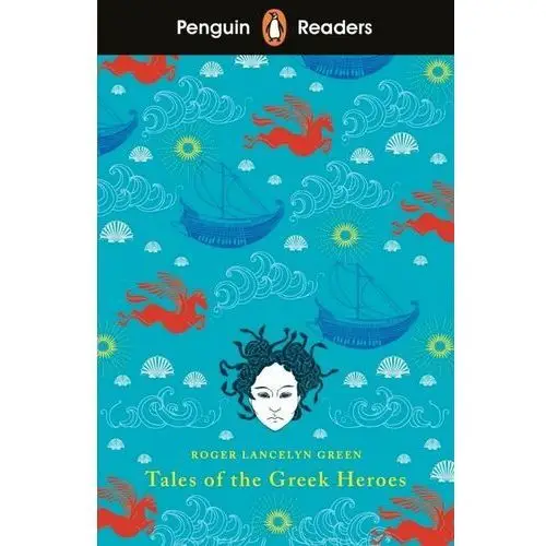 Tales of the greek heroes. penguin readers. level 7 Penguin books