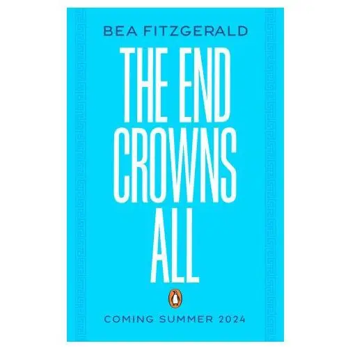 The End Crowns All