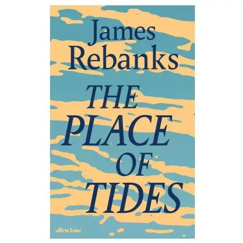 The place of tides Penguin books