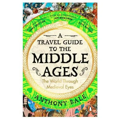 Travel Guide to the Middle Ages