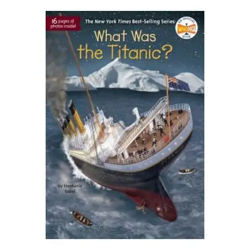 What Was the Titanic?