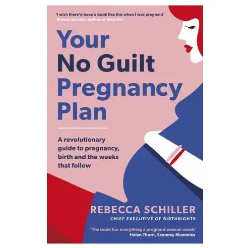 Penguin books Your no guilt pregnancy plan