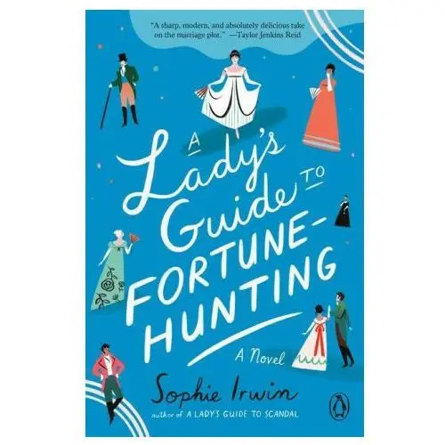 A lady's guide to fortune-hunting Penguin group