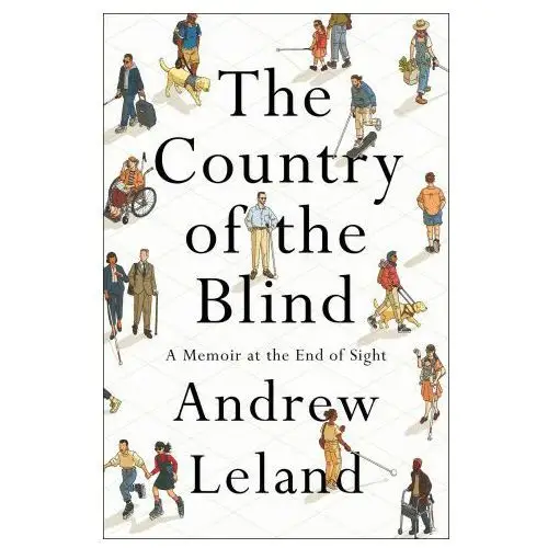 The Country of the Blind: A Memoir at the End of Sight