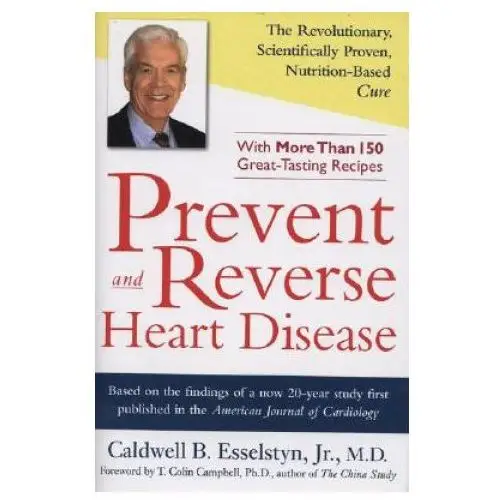 Prevent and reverse heart disease Penguin publishing group