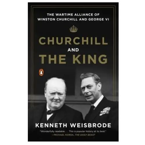 Churchill And The King