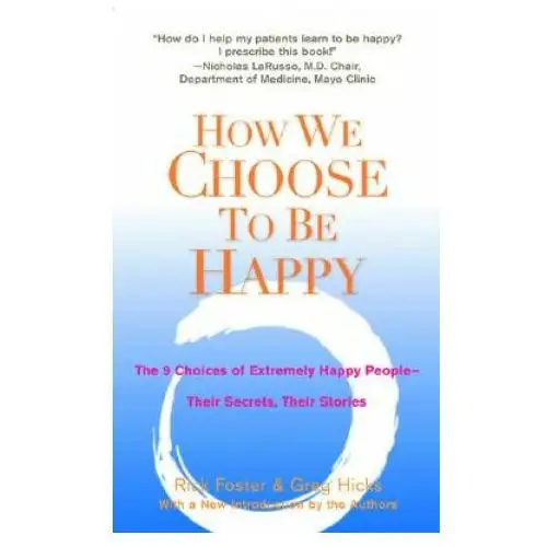 How we choose to be happy Penguin putnam inc