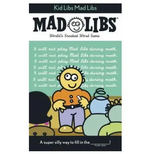 Kid Libs Mad Libs