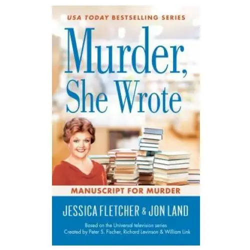 Murder, She Wrote: Manuscript For Murder