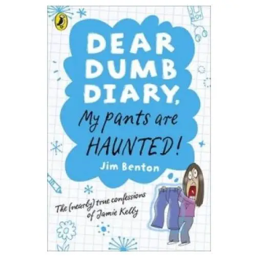 Penguin random house children's uk Dear dumb diary: my pants are haunted