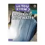 Penguin random house children's uk Do you know? level 3 - working with water Sklep on-line