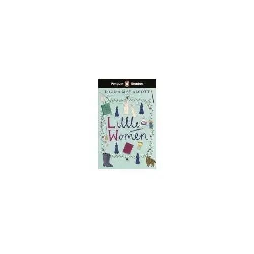 Penguin Readers Level 1: Little Women (ELT Graded Reader) Louisa May Alcott