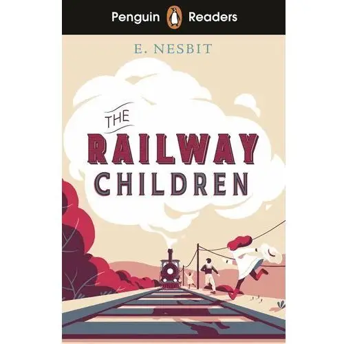 Penguin readers level 1: the railway chi Penguin random house children's uk