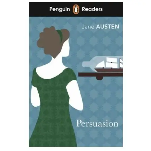 Penguin Readers Level 3: Persuasion (ELT Graded Reader)