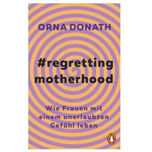 Penguin tb verlag Regretting motherhood